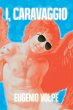 I, Caravaggio - Bild 1
