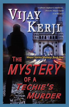 THE MYSTERY OF A TECHIE'S MURDER - Kerji, Vijay