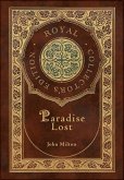 Paradise Lost (Royal Collector's Edition) (Case Laminate Hardcover with Jacket) Paradise Lost (Royal Collector's Edition) (Case Laminate Hardcover with Jacket)