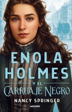 Enola Holmes Y El Carruaje Negro / Enola Holmes and the Black Barouche - Springer, Nancy