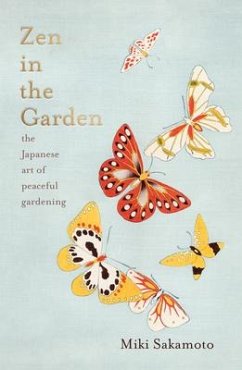 Zen in the Garden - Sakamoto, Miki
