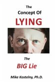 The Concept of Lying: The Big Lie