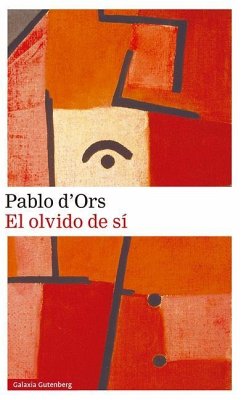 Olvido de Sí, El - D'Ors, Pablo