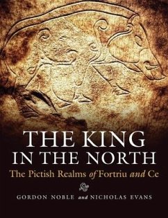 The King in the North - Noble, Gordon; Evans, Nicholas