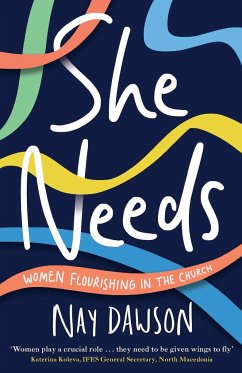 She Needs - Dawson, Nay