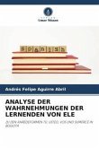 ANALYSE DER WAHRNEHMUNGEN DER LERNENDEN VON ELE