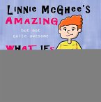 Linnie McGhee's Amazing (but not quite awesome) What Ifs (eBook, ePUB)