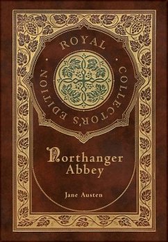 Northanger Abbey (Royal Collector's Edition) (Case Laminate Hardcover with Jacket) - Austen, Jane