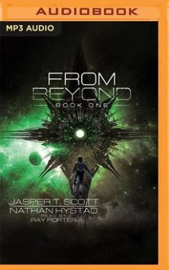 From Beyond - Scott, Jasper T; Hystad, Nathan