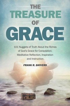 The Treasure of Grace - Shivers, Frank R.