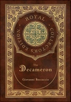The Decameron (Royal Collector's Edition) (Annotated) (Case Laminate Hardcover with Jacket) - Boccaccio, Giovanni