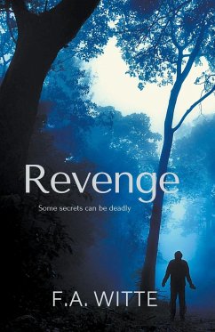 Revenge - Witte, F. A.