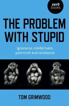 Problem with Stupid, The - Grimwood, Tom