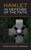 HAMLET In Defense of the Faith