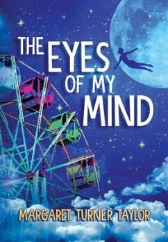 The Eyes of My Mind - Turner Taylor, Margaret