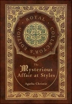 The Mysterious Affair at Styles (Royal Collector's Edition) (Case Laminate Hardcover with Jacket) - Christie, Agatha