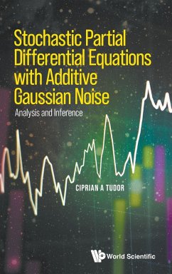 Stochastic Partial Differential Equations with Additive Gaussian Noise - Ciprian A Tudor