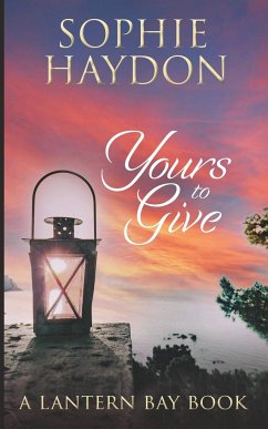 Yours to Give - Haydon, Sophie