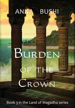 Burden of the Crown - Bushi, Anna