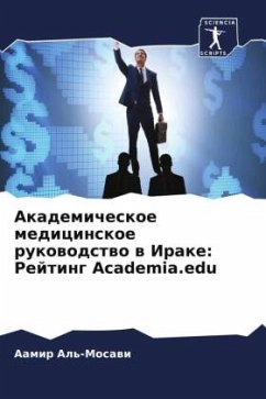 Akademicheskoe medicinskoe rukowodstwo w Irake: Rejting Academia.edu - Al'-Mosawi, Aamir