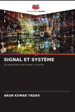 SIGNAL ET SYSTÈME - YADAV, Arun Kumar