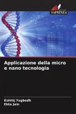 Applicazione della micro e nano tecnologia