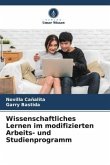 Wissenschaftliches Lernen im modifizierten Arbeits- und Studienprogramm