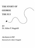 The Story of George the Fly