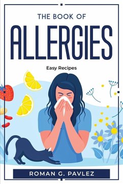 The Book Of Allergies - Roman G. Pavlez