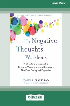 The Negative Thoughts Workbook - Clark, David A.