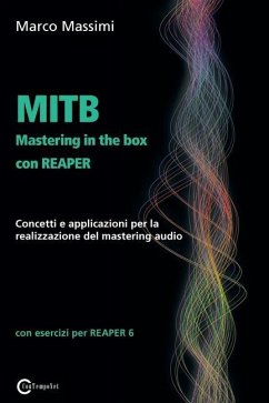 MITB Mastering in the box con Reaper - Massimi, Marco