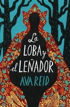 Loba Y El Leñador, La - Reid, Ava