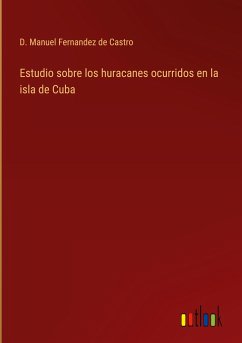 Estudio sobre los huracanes ocurridos en la isla de Cuba
