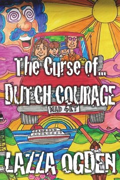 The Curse of... Dutch Courage - Ogden, Lazza
