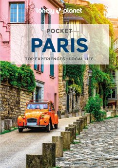 Lonely Planet Pocket Paris - Lonely Planet; Parsons, Ashley; Carillet, Jean-Bernard; Fong Yan, Fabienne; Le Nevez, Catherine