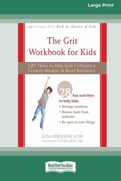 The Grit Workbook for Kids - Nebolsine, Elisa