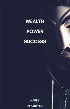 Cover Wealth Power Success (eBook, ePUB)
