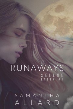 Cover Runaways (Selene Ryder #1) (eBook, ePUB)