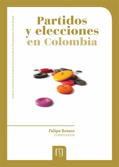 Partidos y elecciones en Colombia (eBook, PDF) - Botero, Felipe