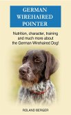 German Wirehaired Pointer (eBook, ePUB)