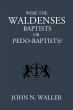 Were the Waldenses Baptists or... - Bild 1