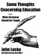 Some Thoughts Concerning Education and... - Bild 1