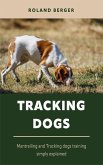 Tracking dogs (eBook, ePUB)