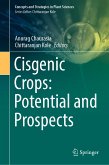 Cisgenic Crops: Potential and Prospects (eBook, PDF)