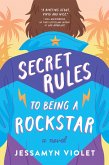 Secret Rules to Being a Rockstar (eBook, ePUB)