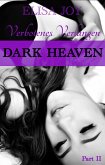 Dark Heaven: Verbotenes Verlangen (Part 2) (eBook, ePUB)