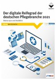Der digitale Reifegrad der deutschen Pflegebranche 2021 (eBook, PDF)