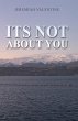 Its Not About You (eBook, ePUB) - Bild 1