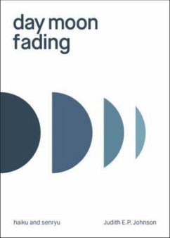 day moon fading (eBook, ePUB) - Johnson, Judith E. P.