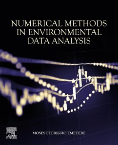 Numerical Methods in Environmental Data Analysis (eBook, ePUB) - Emetere, Moses Eterigho